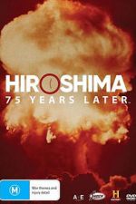 Watch Hiroshima and Nagasaki: 75 Years Later Vumoo