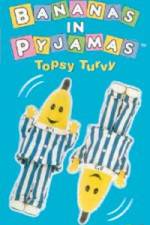 Watch Bananas In Pyjama: Topsy Turvy Vumoo