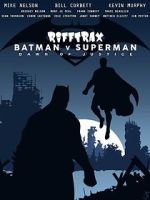 Watch Rifftrax: Batman v. Superman Vumoo