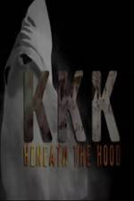 Watch KKK: Beneath the Hood Vumoo