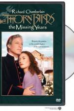 Watch The Thorn Birds The Missing Years Vumoo