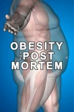 Watch Obesity: The Post Mortem Vumoo