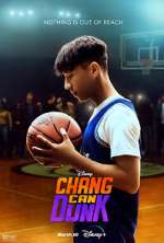 Watch Chang Can Dunk Vumoo