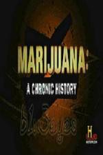 Watch Marijuana A Chronic History Vumoo