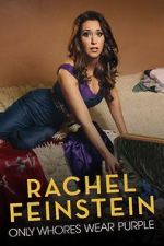 Watch Amy Schumer Presents Rachel Feinstein: Only Whores Wear Purple (TV Special 2016) Vumoo