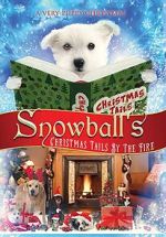 Watch Snowball\'s Christmas Tails by the Fire Vumoo