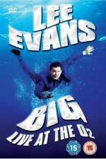Watch Lee Evans: Big Live at the O2 Vumoo