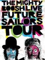 Watch The Mighty Boosh Live: Future Sailors Tour Vumoo