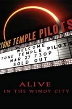 Watch Stone Temple Pilots: Alive in the Windy City Vumoo