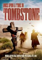 Watch Once Upon a Time in Tombstone Vumoo