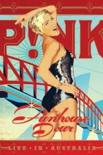 Watch Pink Funhouse Tour - Live in Australia Vumoo