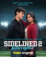 Watch Sidelined 2: Intercepted Vumoo