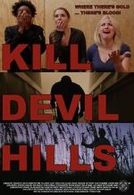 Watch Kill Devil Hills Vumoo