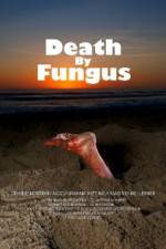 Watch Death by Fungus Vumoo
