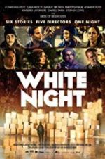 Watch White Night Vumoo