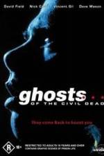 Watch Ghosts of the Civil Dead Vumoo