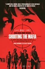 Watch Shooting the Mafia Vumoo