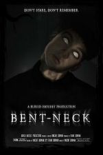 Watch Bent Neck (Short 2020) Vumoo