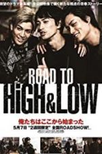 Watch Road to High & Low Vumoo