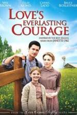 Watch Love's Everlasting Courage Vumoo