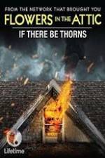 Watch If There Be Thorns Vumoo