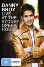 Watch Danny Bhoy Live At The Sydney Opera House Vumoo