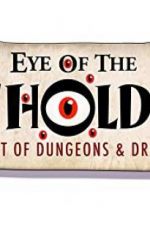 Watch Eye of the Beholder: The Art of Dungeons & Dragons Vumoo