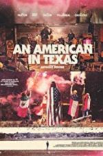 Watch An American in Texas Vumoo