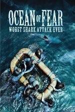 Watch Ocean of Fear Worst Shark Attack Ever Vumoo