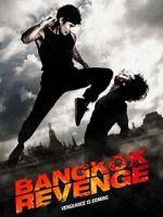 Watch Bangkok Revenge Vumoo