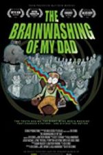 Watch The Brainwashing of My Dad Vumoo