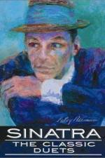 Watch Sinatra The Classic Duets Vumoo