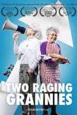 Watch Two Raging Grannies Vumoo