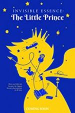 Watch Invisible Essence: The Little Prince Vumoo