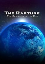 Watch The Rapture: The Beginning of the End Vumoo