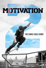 Watch Motivation 2: The Chris Cole Story Vumoo