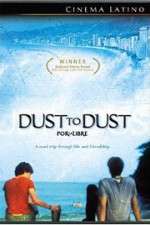Watch Dust to Dust Vumoo