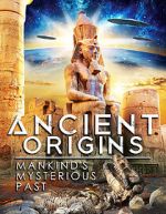 Watch Ancient Origins: Mankind\'s Mysterious Past Vumoo