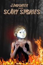 Watch J. Daughter presents Scary Stories Vumoo