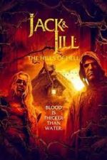 Watch Jack & Jill: The Hills of Hell Vumoo