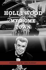 Watch Hollywood My Home Town Vumoo