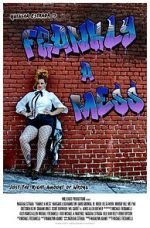 Watch Frankly a Mess Vumoo