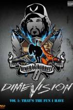 Watch Dimevision 1 That's the Fun I Have Vumoo