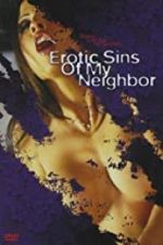 Watch Erotic Sins of My Neighbor Vumoo