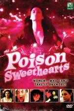 Watch Poison Sweethearts Vumoo