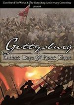 Watch Gettysburg: Darkest Days & Finest Hours Vumoo