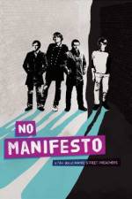 Watch No Manifesto: A Film About Manic Street Preachers Vumoo
