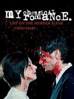 Watch My Chemical Romance: Life on the Murder Scene Vumoo