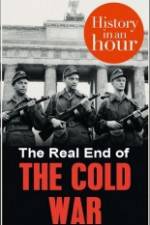 Watch The Real End of the Cold War Vumoo