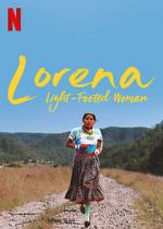 Watch Lorena, Light-footed Woman Vumoo